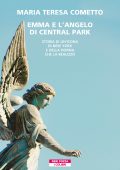 Maria Teresa Cometto - Emma e l'angelo di Central Park (2022)