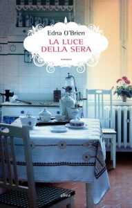 Edna O’Brien – La luce della sera (2015)