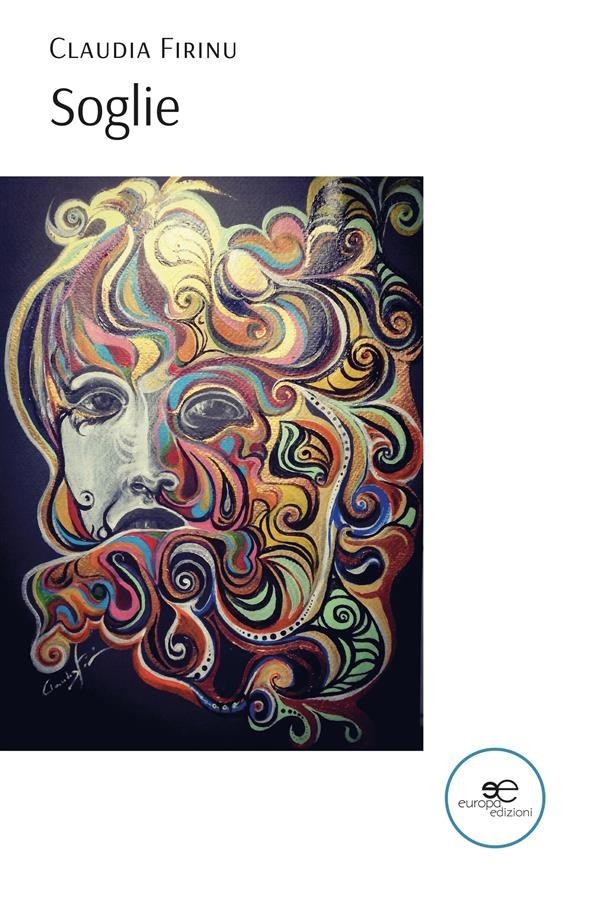 Claudia Firinu – Soglie. Poesie (2022)