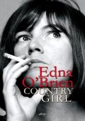 Edna O'Brien - Country girl (2013)