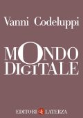 Vanni Codeluppi - Mondo digitale (2022)