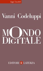 Vanni Codeluppi – Mondo digitale (2022)