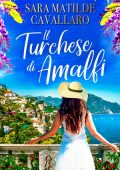 Sara Matilde Cavallaro - Il turchese di Amalfi (2022)