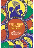 Beata Umubyeyi Mairesse - I tuoi figli ovunque dispersi (2022)