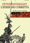 Péter Esterházy - L'edizione corretta di Harmonia Caelestis (2005)