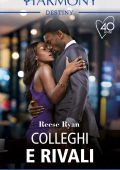 Reese Ryan - Colleghi e rivali (2021)