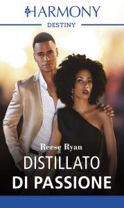 Reese Ryan – Milionari e potenti Vol.1. Distillato di passione (2019)