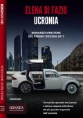Elena Di Fazio - Ucronia (2017)