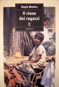 Nagib Mahfuz – Il rione dei ragazzi (2001)