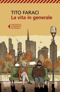 Tito Faraci – La vita in generale (2019)