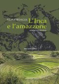 Nicola Medaglia - L'inca e l'amazzone (2016)