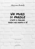 Massimo Rodolfi - Un muro di parole (2022)