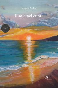 Angela Volpe – Il sole nel cuore (2022)