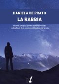 Daniela De Prato - La rabbia (2021)