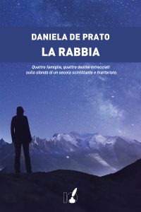 Daniela De Prato – La rabbia (2021)