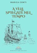 Marica Conti - A vele spiegate nel tempo (2022)