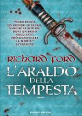 Richard Ford - L'araldo della tempesta (2014)