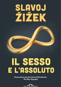 Slavoj Žižek – Il sesso e l’assoluto (2022)