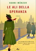Hanni Münzer - Le ali della speranza (2022)