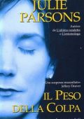 img Julie Parsons - Il peso della colpa (2005)