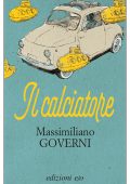 Massimiliano Governi - Il calciatore (2017)