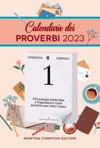 Riccardo Ferrigato (a cura di) – Calendario dei proverbi 2023 (2022)