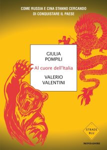Giulia Pompili, Valerio Valentini – Al cuore dell’Italia (2022)