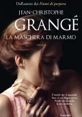 Jean-Christophe Grangé - La maschera di marmo (2022)