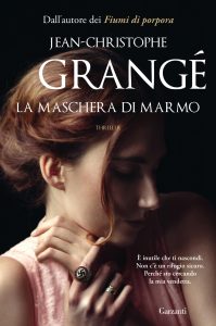 Jean-Christophe Grangé – La maschera di marmo (2022)