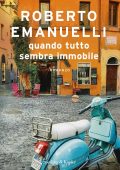 Roberto Emanuelli - Quando tutto sembra immobile (2022)