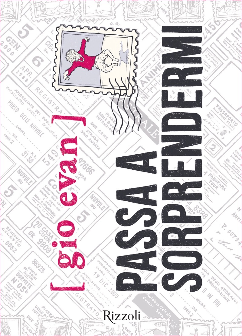 Gio Evan – Passa a sorprendermi. Nuova edizione con poesie inedite (2022)