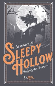 Washington Irving – Il mistero di Sleepy Hollow (2022)