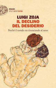 Luigi Zoja – Il declino del desiderio (2022)