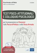 Patrizia Nissolino (a cura di) - Test psico-attitudinali e colloquio psicologico. per la preparazione ai Concorsi nelle Forze di Polizia e nelle Forze Armate (2022)