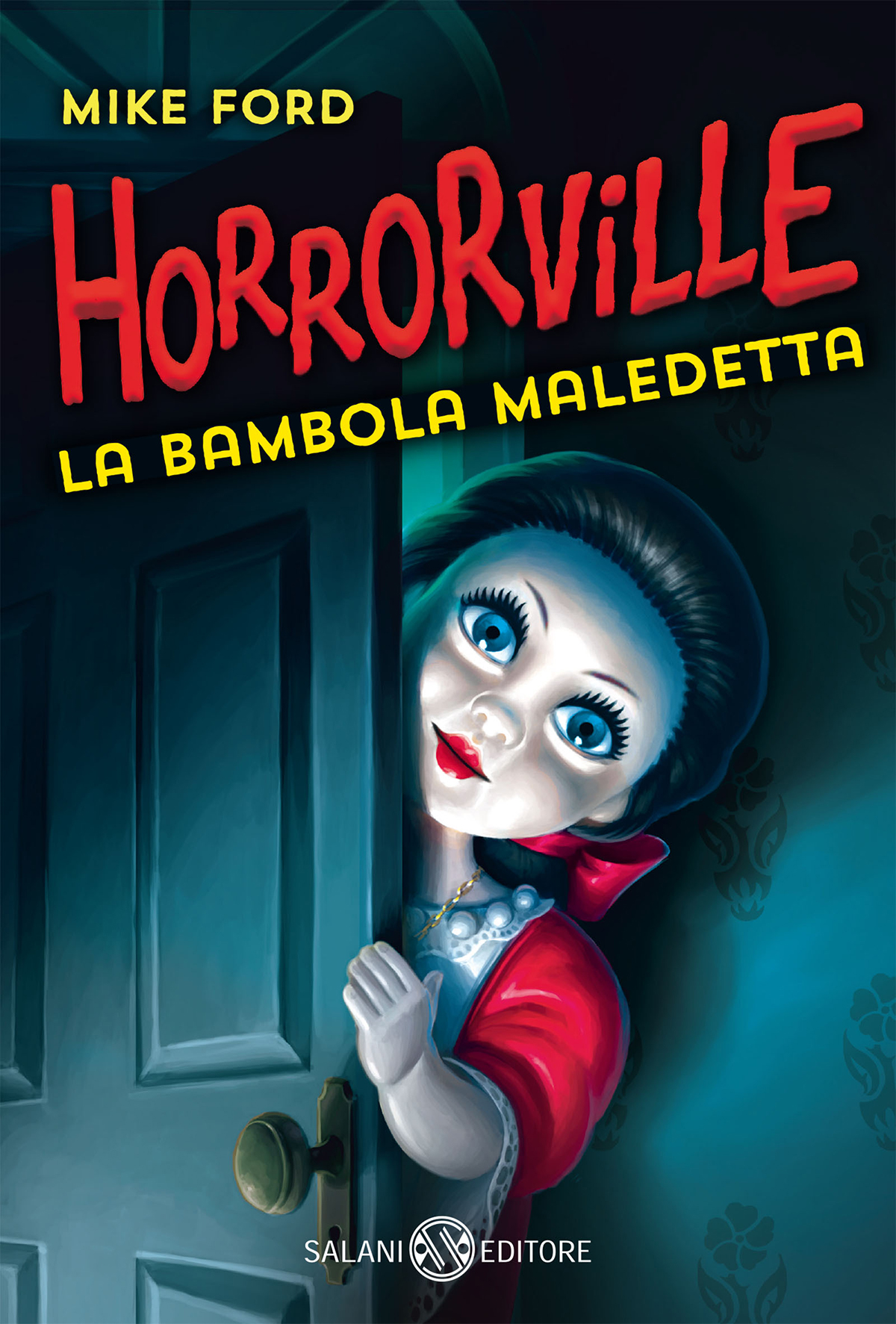 Mike Ford – Horrorville. La bambola maledetta (2022)