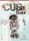 Giuseppe Montesano - Cuba Libre! (2014)