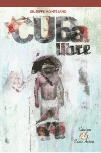 Giuseppe Montesano – Cuba Libre! (2014)
