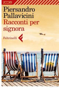 Piersandro Pallavicini – Racconti per signora (2013)