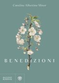 Caroline Albertine Minor - Benedizioni (2022)