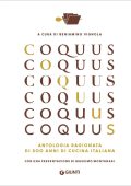 Beniamino Vignola (a cura di) - Coquus. Antologia ragionata di 500 anni di cucina italiana (2022)