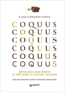 Beniamino Vignola (a cura di) – Coquus. Antologia ragionata di 500 anni di cucina italiana (2022)