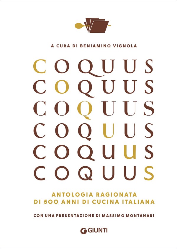 Beniamino Vignola (a cura di) – Coquus. Antologia ragionata di 500 anni di cucina italiana (2022)