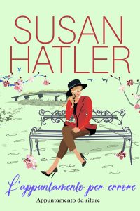 Susan Hatler – L’appuntamento per errore (2022)