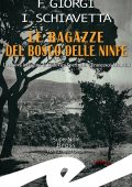 Fiorenza Giorgi, Irene Schiavetta - Le ragazze del Bosco delle Ninfe (2022)