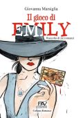Giovanna Marsiglia - Il gioco di Emily (2022)