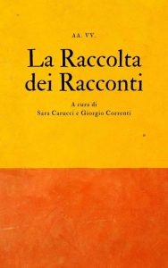 AA. VV. – La Raccolta dei Racconti (2022)