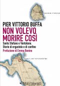 Pier Vittorio Buffa - Non volevo morire così (2018)