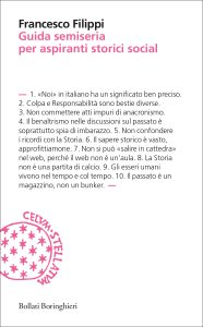 Francesco Filippi – Guida semiseria per aspiranti storici social (2022)