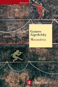 Gustavo Zagrebelsky – Moscacieca (2017)