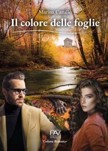 Marina Carullo – Il colore delle foglie (2022)